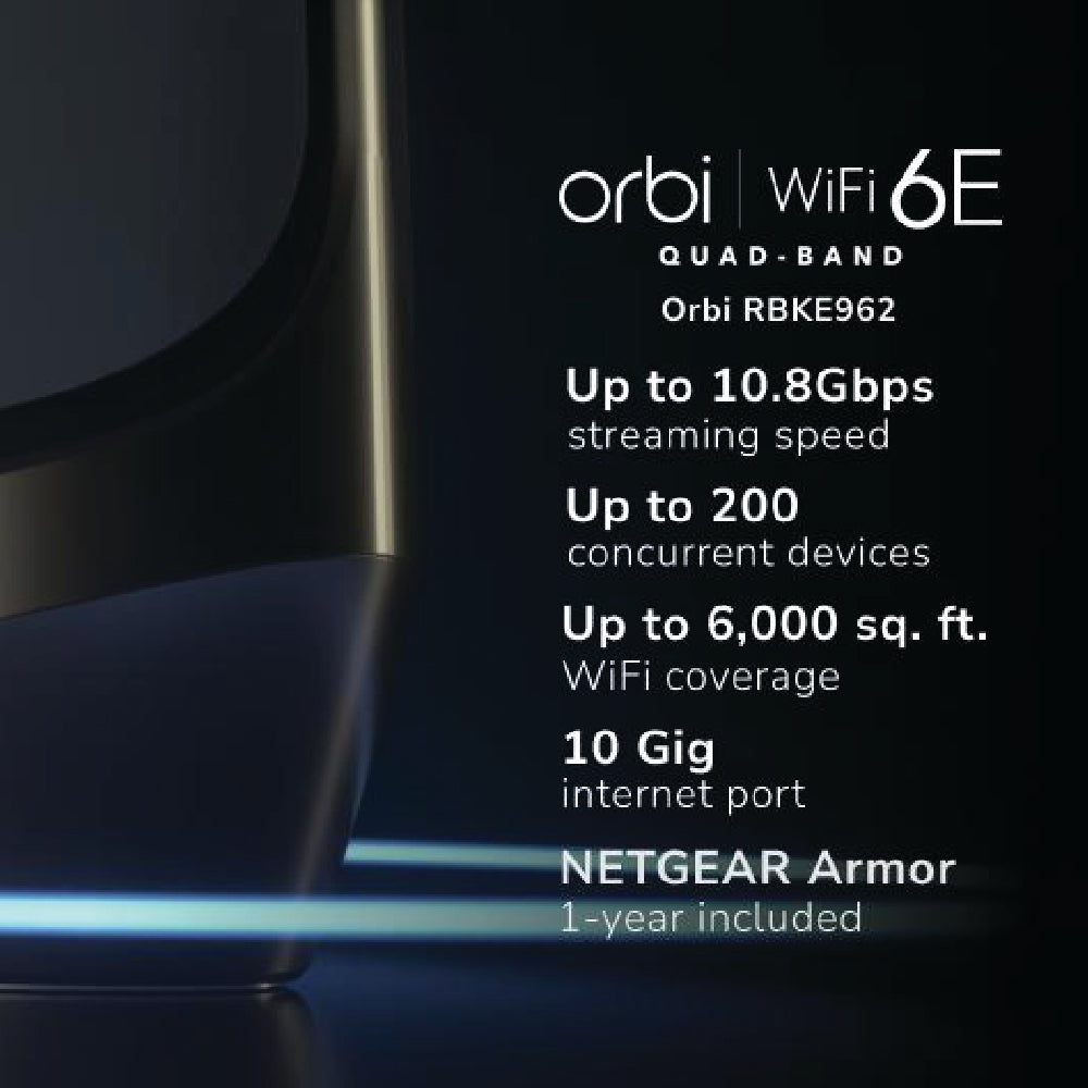 Netgear RBKE962 Orbi Quad-Band AXE11000 Wifi 6E Ultra Performance Mesh System - Wifi 6E Router & 1 Satellite with 10 Gig | 2x 2.5 Gig | 6x 1 Gig | Coverage up to 6000 sqft | White Edition